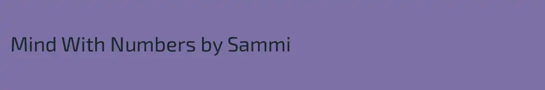 Mind With Numbers by Sammi